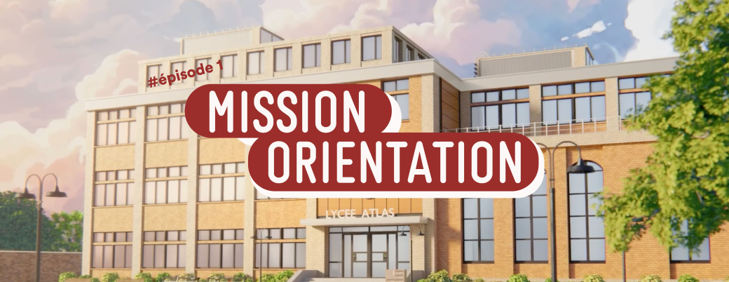 Mission Orientation premier épisode à découvrir