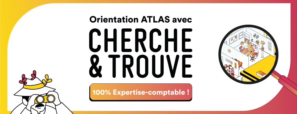 Orientation Atlas avec Cherche & Trouve 100% Expertise-Comptable