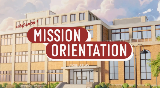 Mission Orientation premier épisode à découvrir
