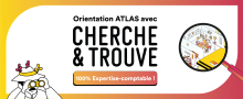 Orientation Atlas avec Cherche & Trouve 100% Expertise-Comptable